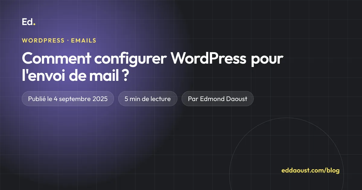 Comment configurer WordPress pour l'envoi de mail ?