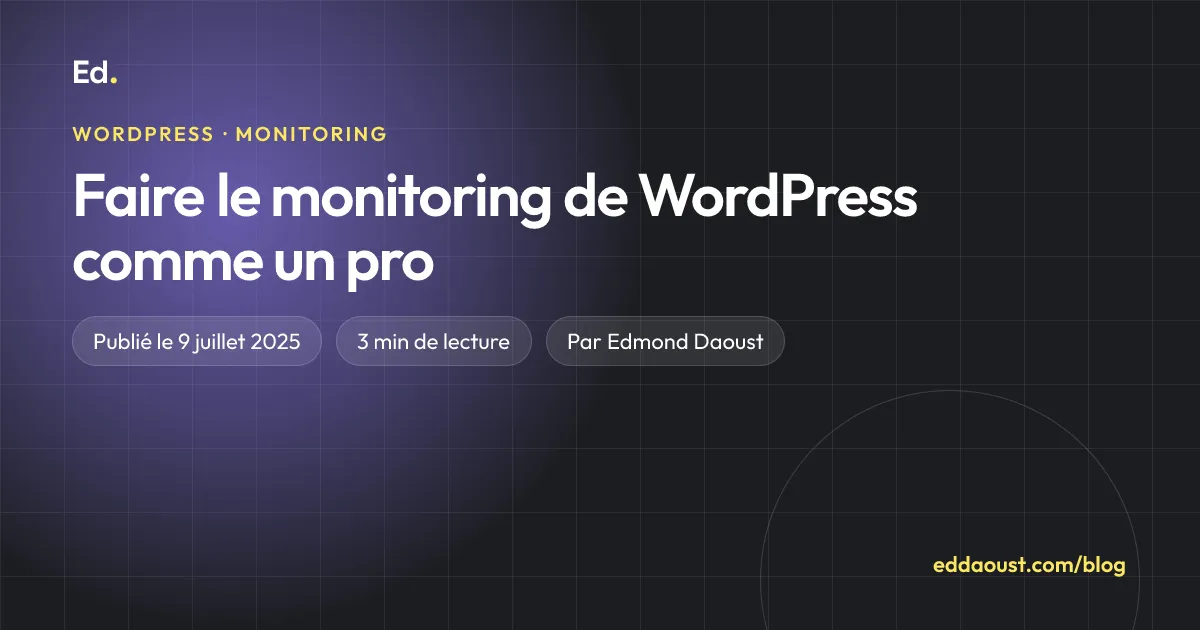 Faire le monitoring de WordPress comme un pro