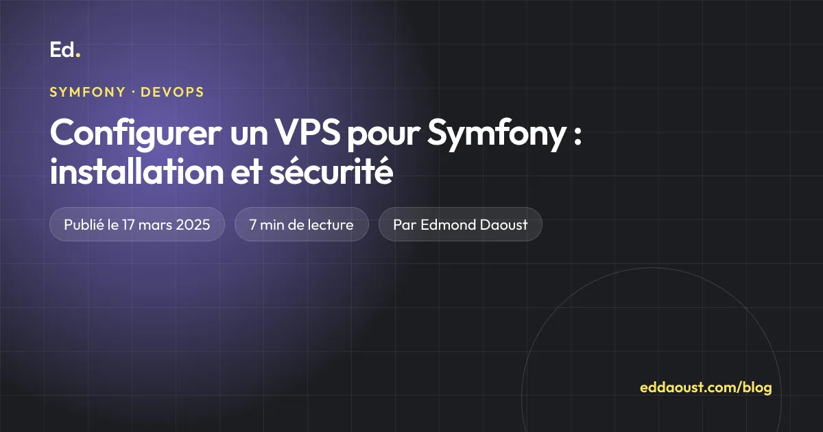 Configurer un VPS pour Symfony : installation et sécurité