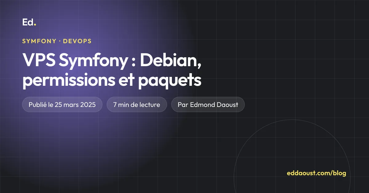 VPS Symfony : Debian, permissions et paquets