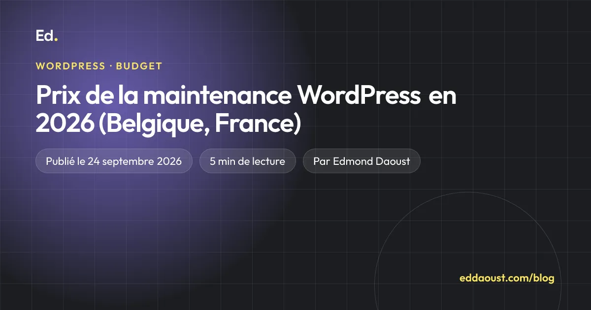 Prix de la maintenance WordPress en 2026 (Belgique, France)